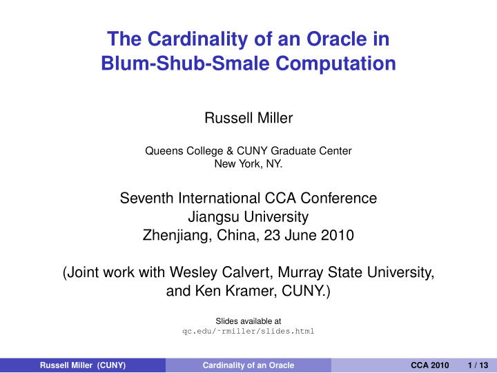 the cardinality of an oracle in blum shub smale