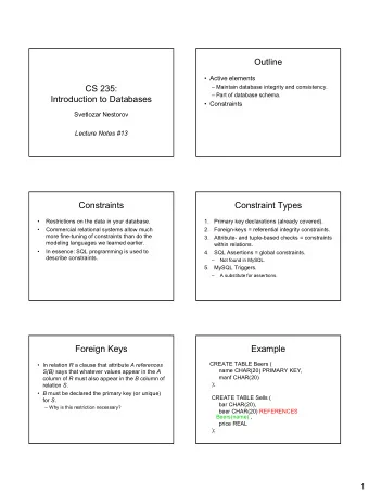 Outline   Active elements  CS 235:   Maintain database integrity and consistency.   Part