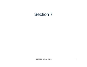 Section 7  CSE 344 - Winter 2015  1  Foreign Key Constraints  Example with multi-attribute