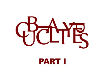 B  A  Y  C  P  L E  I  C  T S  U  PART I  M  A  i  1  0 i:   M : A  M  A  A  i  j i:  ,