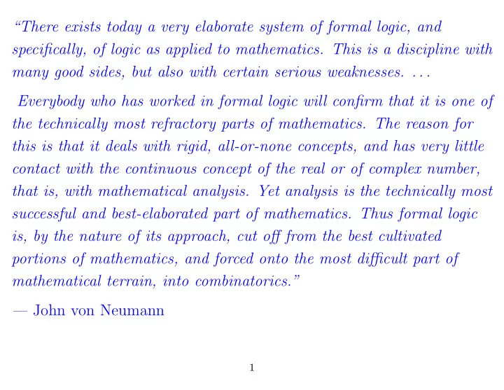 there exists today a very elaborate system of formal