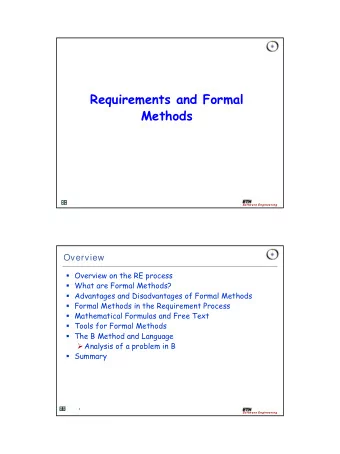 Requirements and Formal  Methods  Softw are Engineering  Overview  Overview on the RE process
