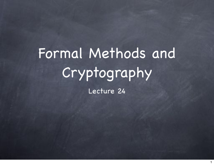 formal methods and cryptography