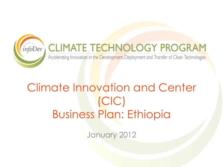 climate innovation and center cic business plan ethiopia