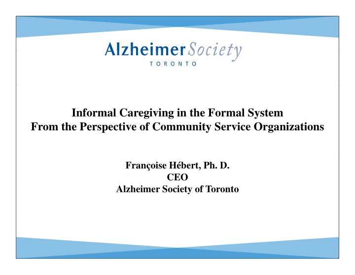 informal caregiving in the formal system from the
