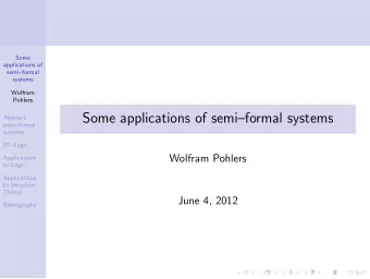 Some applications of semiformal systems  Abstract  semiformal  systems M Logic  Wolfram