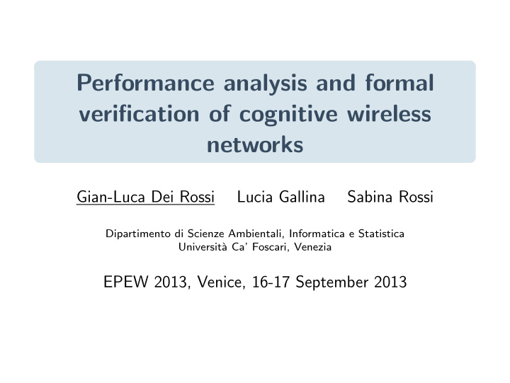 performance analysis and formal verification of cognitive
