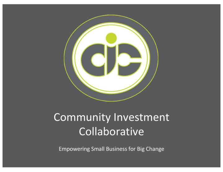 community investment collaborative