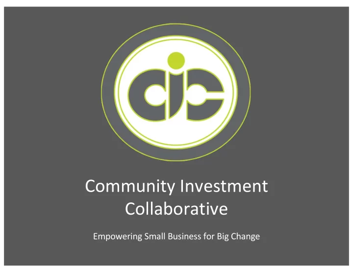 community investment collaborative