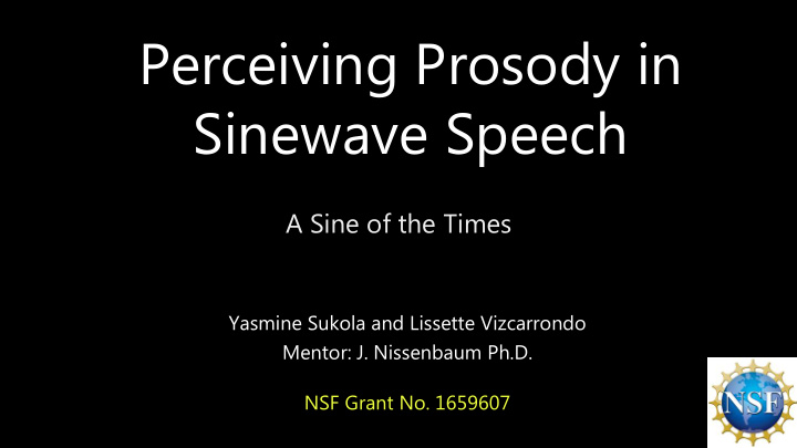 perceiving prosody in sinewave speech