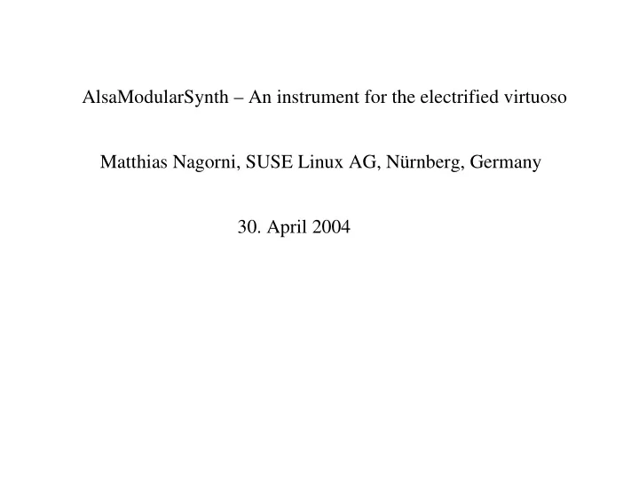 alsamodularsynth an instrument for the electrified