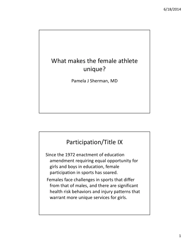 what makes the female athlete unique