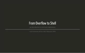 From Overow to Shell  From Overow to Shell  An Introduction to low-level exploitation  An