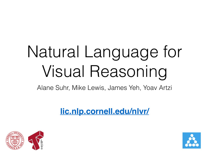 natural language for visual reasoning