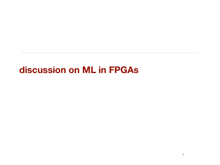 discussion on ml in fpgas