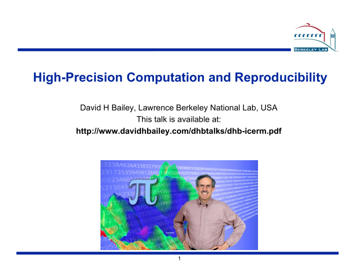 high precision computation and reproducibility