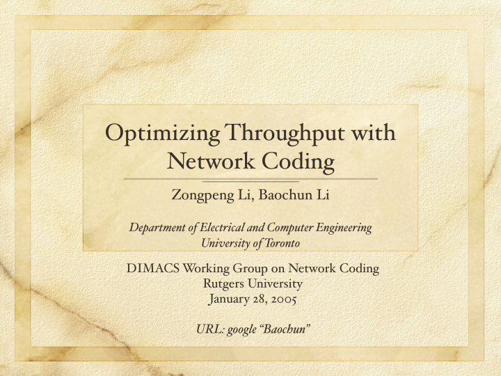 optimizing throughput with network coding