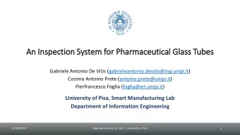 An In  Inspection System for Pharmaceutical Gla  lass Tubes  Gabriele Antonio De Vitis
