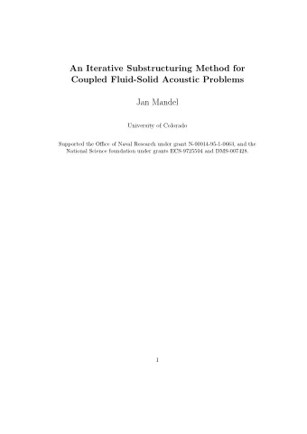 An Iterative Substructuring Method for  Coupled Fluid-Solid Acoustic Problems  Jan Mandel