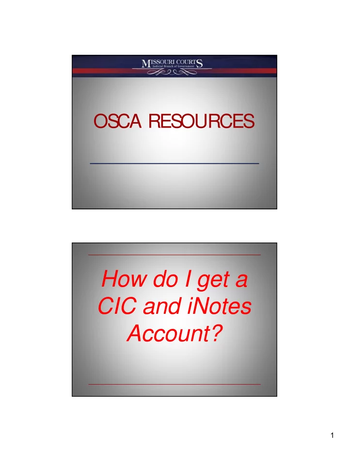 how do i get a cic and inotes account