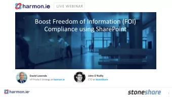 Compliance using SharePoint  David Lavenda  John O'Reilly VP Product Strategy at harmon.ie CTO at