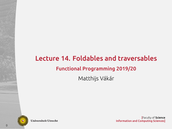 lecture 14 foldables and traversables