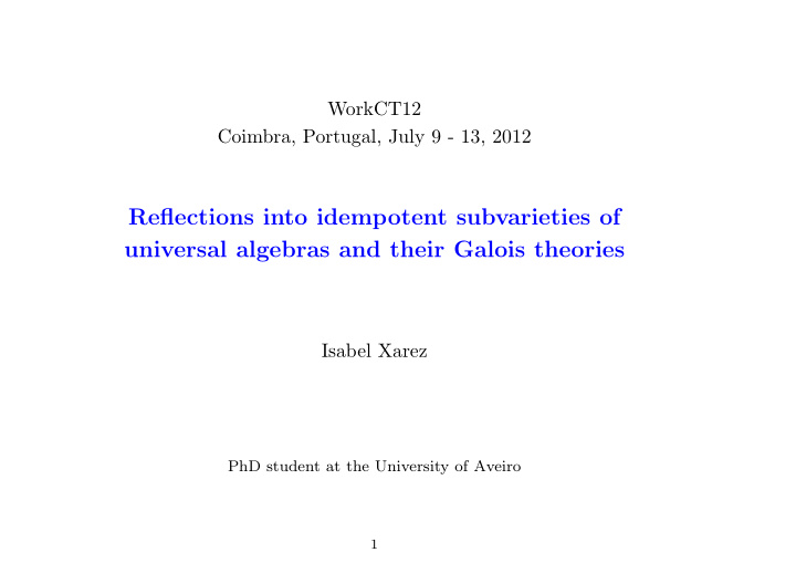 reflections into idempotent subvarieties of universal