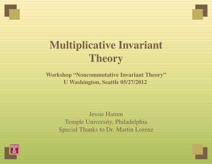 multiplicative invariant theory