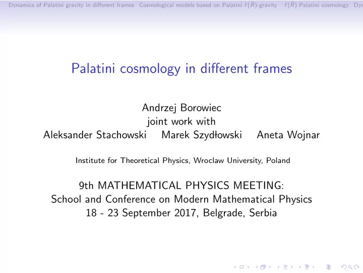 palatini cosmology in different frames
