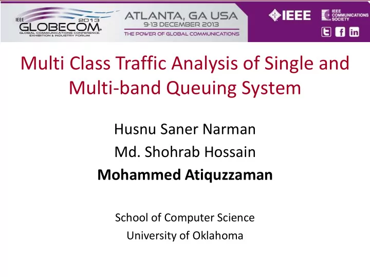 multi class traffic analysis of single and multi band