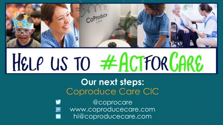 our next steps