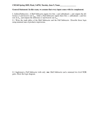 CSE140 Spring 2009, Final, 3-6PM, Tuesday, June 9, Name_________________  General Statement: In