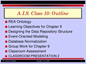 A.I.S. Class 10: Outline I REA Ontology I Learning Objectives for Chapter 9 I Designing the Data