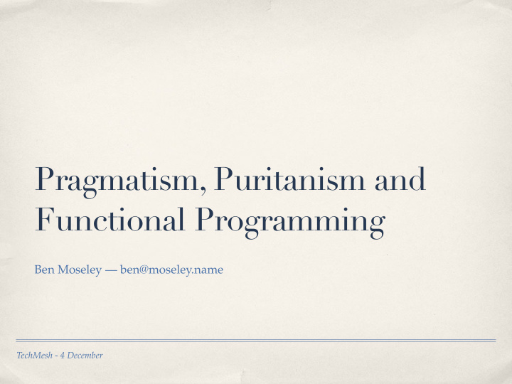 pragmatism puritanism and functional programming
