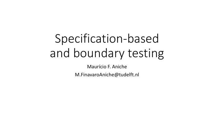 specification based and boundary testing