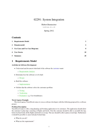 02291: System Integration  Hubert Baumeister  hub@imm.dtu.dk  Spring 2012  Contents  1