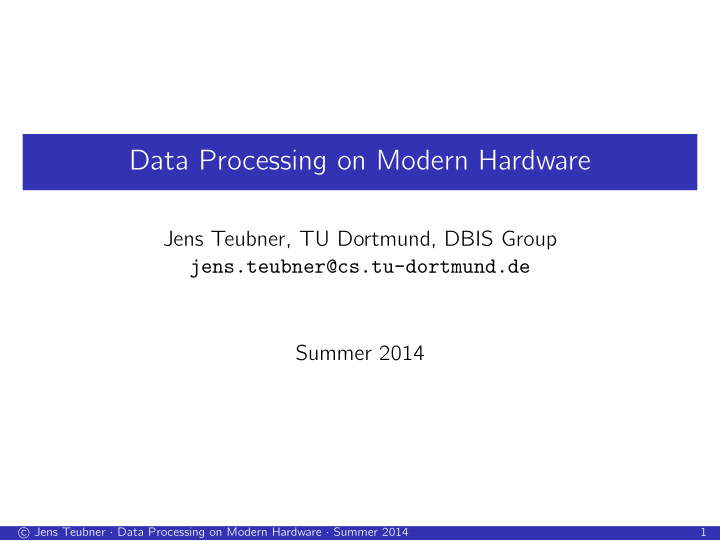 data processing on modern hardware