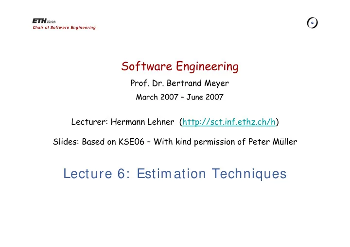 lecture 6 estimation techniques why estimations