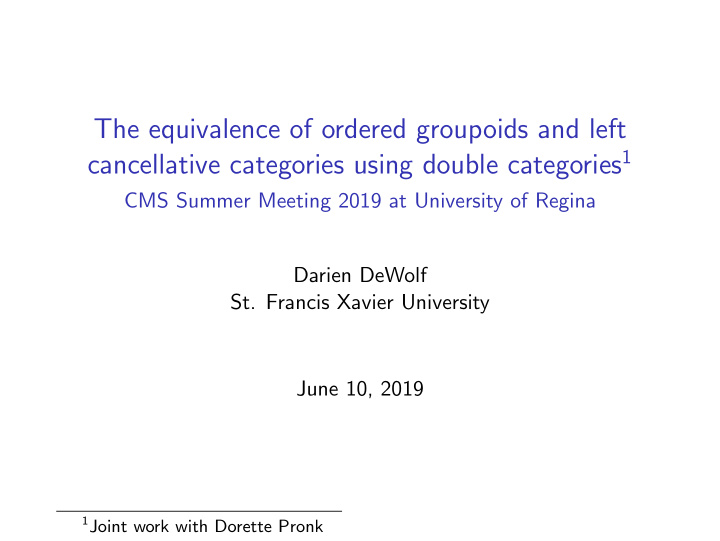 the equivalence of ordered groupoids and left