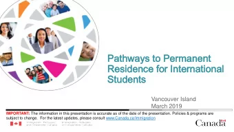 Pa  Pathw  hways  ays to  o Pe  Perma  mane  nent  nt  Re  Residenc  dence  e for  or Int  nternat