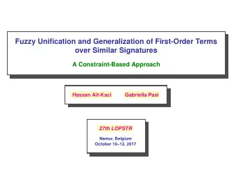 Fuzzy Unification and Generalization of First-Order Terms  over Similar Signatures  A