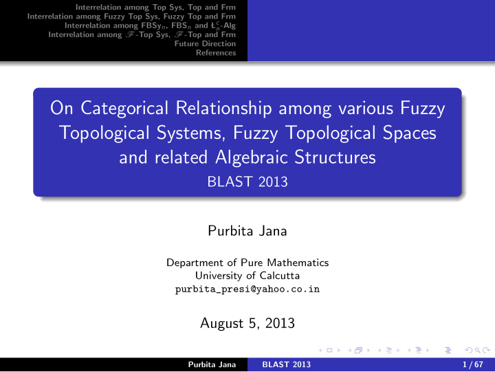 on categorical relationship among various fuzzy
