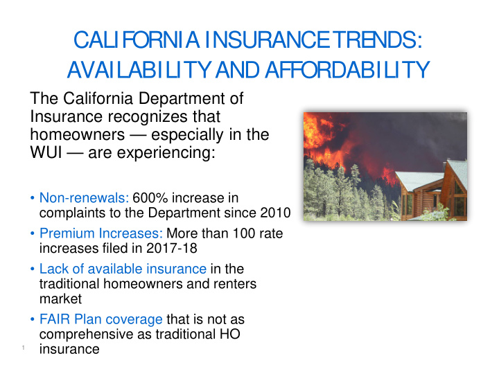 california insurance tre nds availability and
