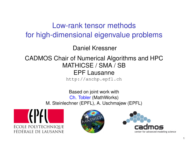 low rank tensor methods for high dimensional eigenvalue