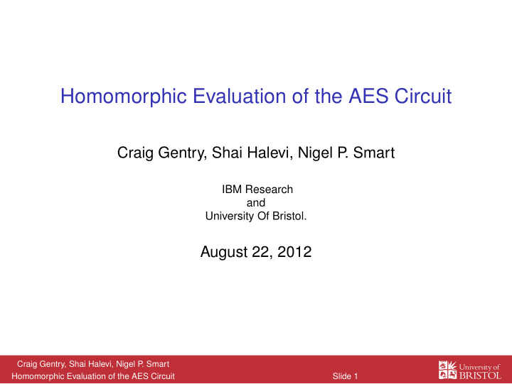homomorphic evaluation of the aes circuit