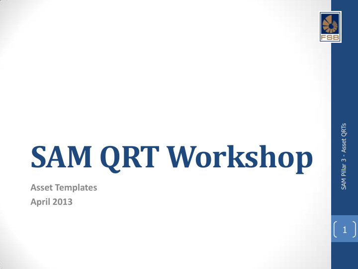 sam qrt workshop