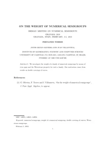 ON THE WEIGHT OF NUMERICAL SEMIGROUPS  IBERIAN MEETING ON NUMERICAL SEMIGROUPS  GRANADA 2010