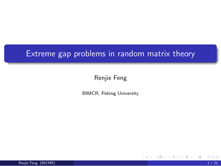 extreme gap problems in random matrix theory