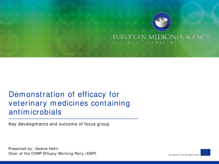 demonstration of efficacy for veterinary medicines