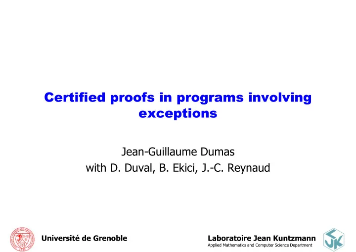 certified proofs in programs involving exceptions